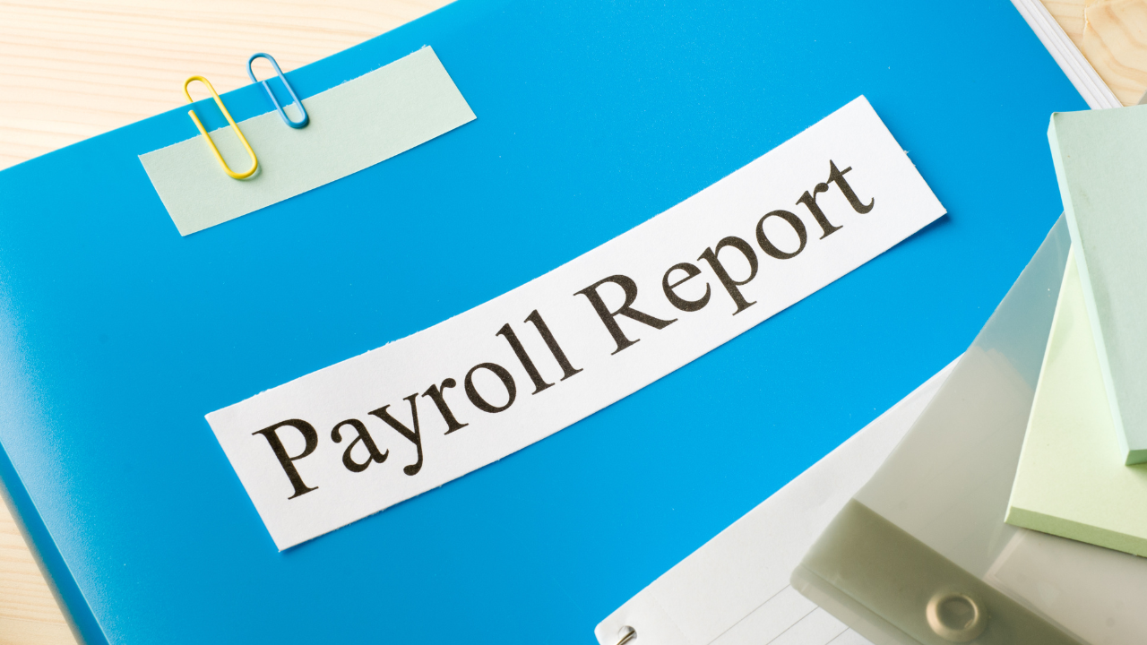 Payroll Reports: What You Need to Know